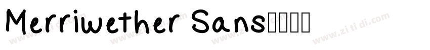 Merriwether Sans字体转换